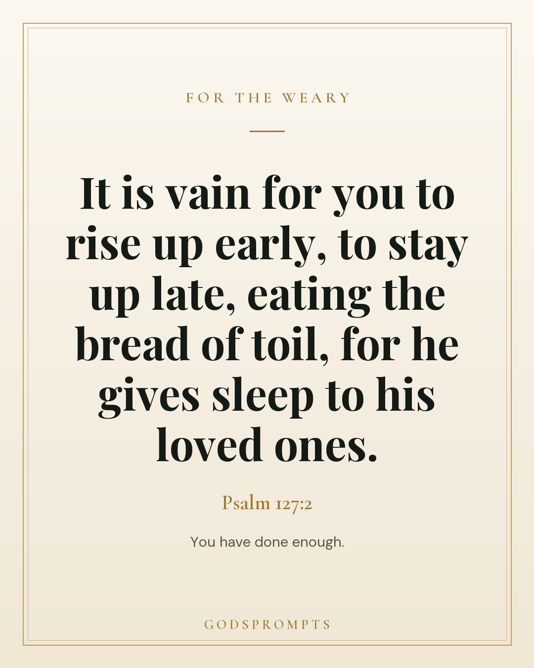 Psalm 127:2 scripture card
